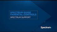 Spectrum Guide – Parental Controls