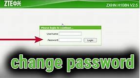 How to change ZTE routers password [ step by step guide 2020 ]