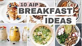 10 AIP Breakfast Ideas (Autoimmune Protocol Diet)