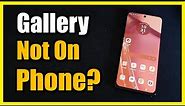 How to Fix Photo Gallery Not Showing on Motorola Phone (Easy Tutorial)