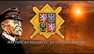 Czech Patriotic Song - "Náš tatíčku Masaryku"