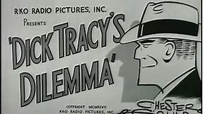 Dick Tracy's Dilemma (1947) [Crime] [Action]