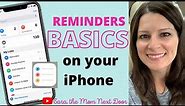 REMINDERS APP 101: How to use Reminders on your iPhone to get organized and be more productive!