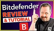 Bitdefender review & tutorial | Bitdefender Total Security