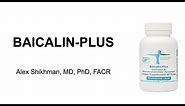 Baicalin Supplement for Calming and Antimicrobial Effects