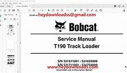 Bobcat T190 Track Loader Service Manual 6904146 (8-09) - PDF DOWNLOAD