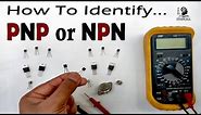 How to Identify PNP or NPN Transistor