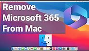 How To Uninstall Microsoft 365 From Mac Completely