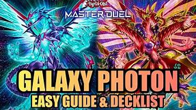 GALAXY EYES PHOTON - EASY GUIDE & DECKLIST! [Yu-Gi-Oh! Master Duel]