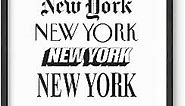 Black and White New York Text Wall Art By Haus and Hues | Vintage Prints, Dorm Room Accessories, Glam Decor, Wall Posters for Bedroom, Poster Quotes, Typography Wall Art, 12” x 16” (New York Text)