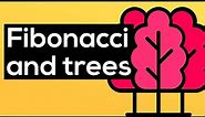 Tree Branches and the Fibonacci Sequence