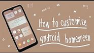 how I customize my homescreen || android version || samsung A10s