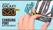Samsung Galaxy S20 Ultra Charging Port replacement
