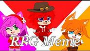 RPG Meme |Sonic Exe The Disaster| \GC/