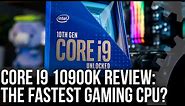 Intel Core i9 10900K Review: The King of Gaming Performance - But Should You Buy It?