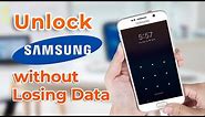 How to Unlock Samsung Screen Lock Without Losing Data [2024 New]