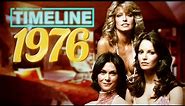 TIMELINE 1976 - Everything That Happened In '76