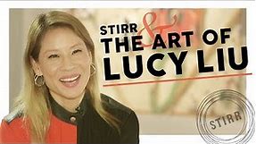 Stirr Interview: The Art of Lucy Liu