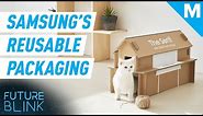 Samsung's New Packaging Can Turn Into A Cat House | Future Blink