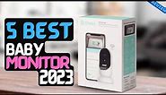 Best Baby Monitor of 2023 | The 5 Best Baby Monitors Review