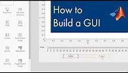 How to Build a GUI in MATLAB using App Designer