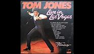 Tom Jones - Live in Las Vegas (Side 2) (1969)
