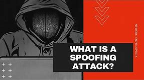 What is an IP Spoofing Attack? - Network Encyclopedia