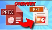 how to convert pptx to ppt