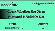 Accenture Coding Questions 2022 || Password Validation using Java || Coding Technologies
