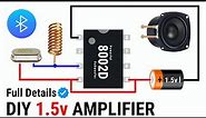 🥳Diy 1.5v Amplifier - 8002d ic amplifier।8002d ic amplifier circuit।electronic circuit diagram