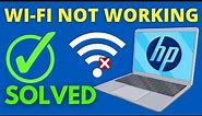 Fix HP Laptop Wi-Fi is Not Working Problem in Windows 10/8/7 [2022]