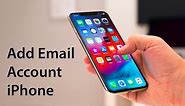 How to Add Multiple Email Accounts on iPhone/iPad?