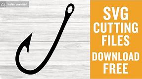Fishing Hook Svg Free Cut File for Cricut