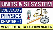 Measurements and Experimentation - Chapter 1- ICSE Class 9 Physics