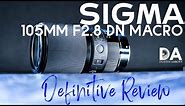 Sigma 105mm F2.8 DG DN Macro: Definitive Review | 4K