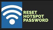 How to View and Reset Windows Hotspot Password & Name - Windows 8/10/8.1