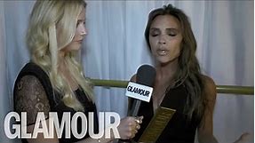 Victoria Beckham Exclusive Interview backstage at the Woman of the Year Awards | Glamour UK
