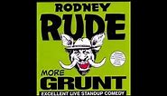 Rodney Rude - Funny Names