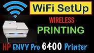 HP Envy Pro 6400 WiFi SetUp, Wireless Printing, Review !!