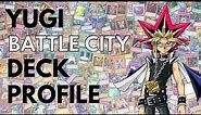 Yugi Muto Battle City Deck Profile