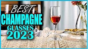 10 Best Champagne Glasses In 2023- Where To Buy The Best Champagne Flutes!!!