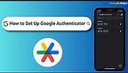 How to Set Up Google Authenticator for 2 Factor Authentication (2024)