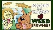 Scooby-Doo and Shaggy Get High on Brownies!