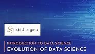Evolution of Data Science by www.skillsigma.com
