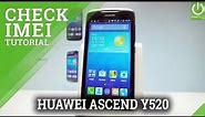 HUAWEI Ascend Y520 IMEI Information / Check IMEI Number