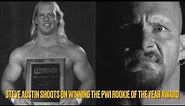 STEVE AUSTIN SHOOTS ON WINNING THE PWI ROOKIE OF THE YEAR
