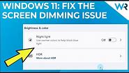 How to fix Windows 11’s screen dimming issue