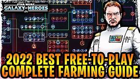 2022 STAR WARS: GALAXY OF HEROES FARMING GUIDE - Unlock ALL Legendary Characters for Beginners + F2P