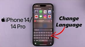 iPhone 14/14 Pro: How To Change (Switch) Keyboard Language