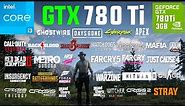 GTX 780 Ti Test in 30 Games in 2022